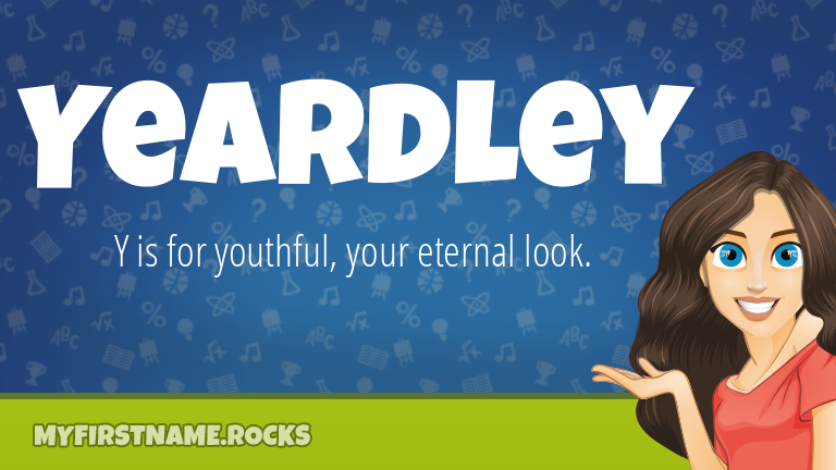 My First Name Yeardley Rocks!