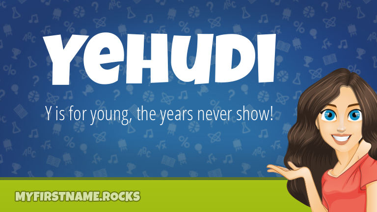 My First Name Yehudi Rocks!