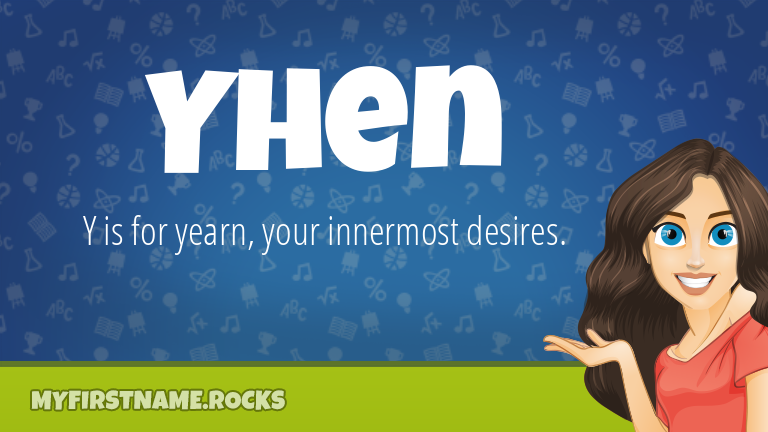 My First Name Yhen Rocks!