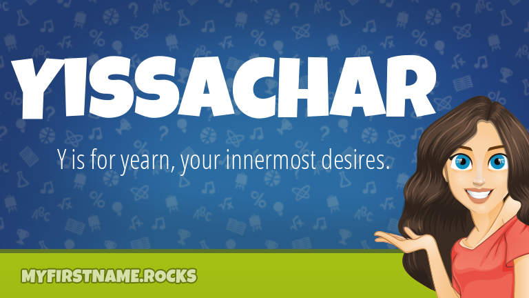 My First Name Yissachar Rocks!