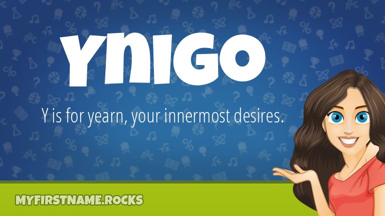 My First Name Ynigo Rocks!