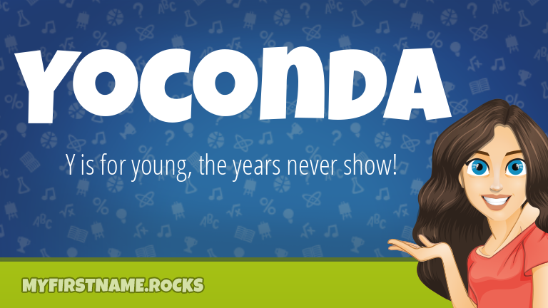 My First Name Yoconda Rocks!
