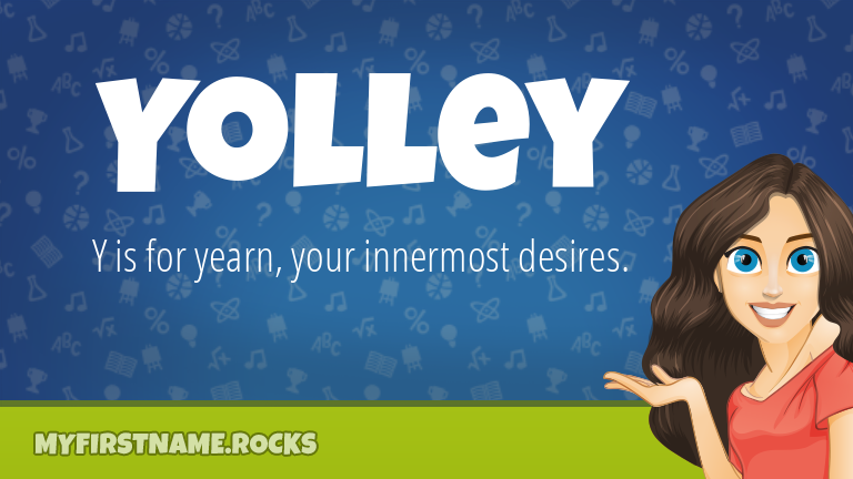 My First Name Yolley Rocks!