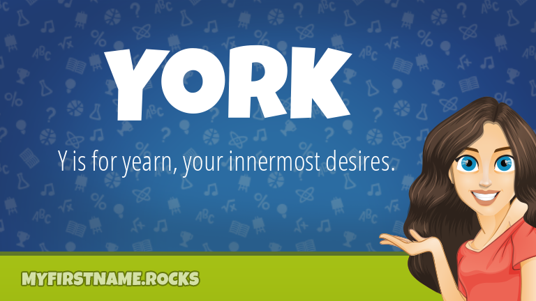 My First Name York Rocks!