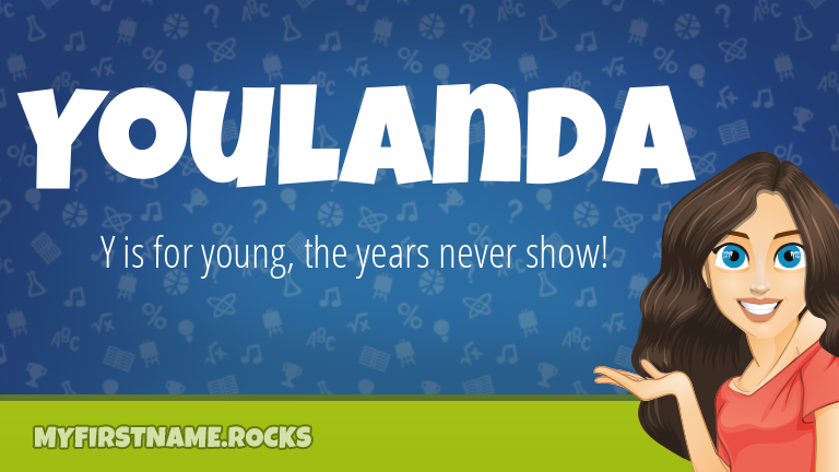 My First Name Youlanda Rocks!