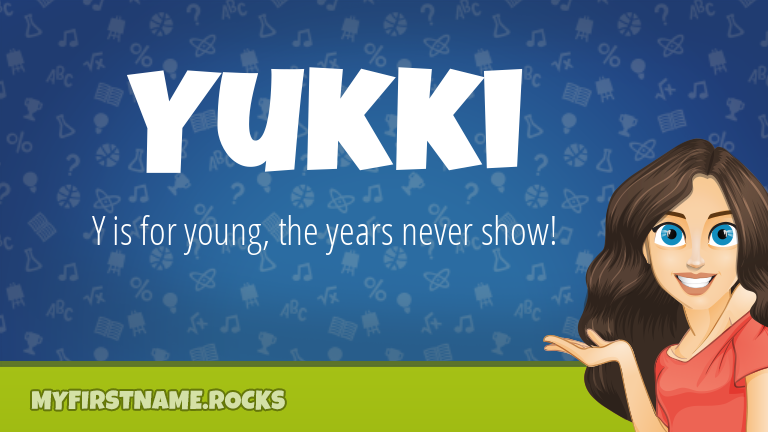 My First Name Yukki Rocks!