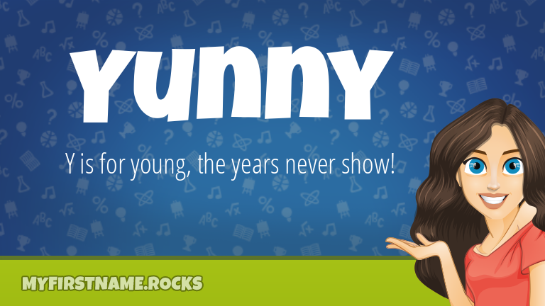 My First Name Yunny Rocks!
