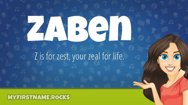 My First Name Zaben Rocks!