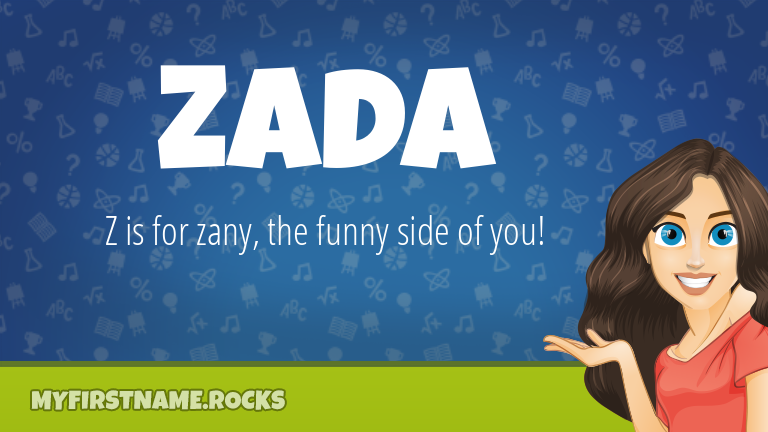 My First Name Zada Rocks!
