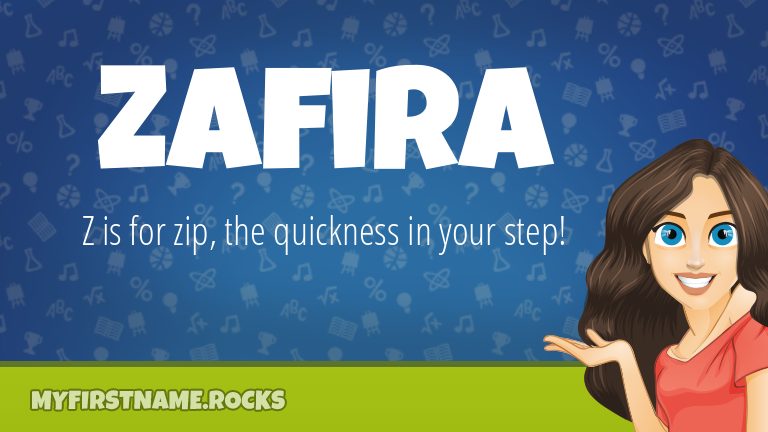 My First Name Zafira Rocks!