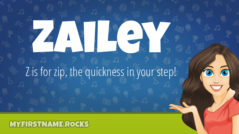 My First Name Zailey Rocks!