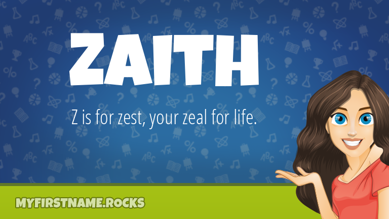 My First Name Zaith Rocks!