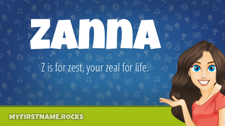 My First Name Zanna Rocks!