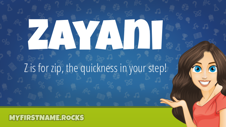 My First Name Zayani Rocks!