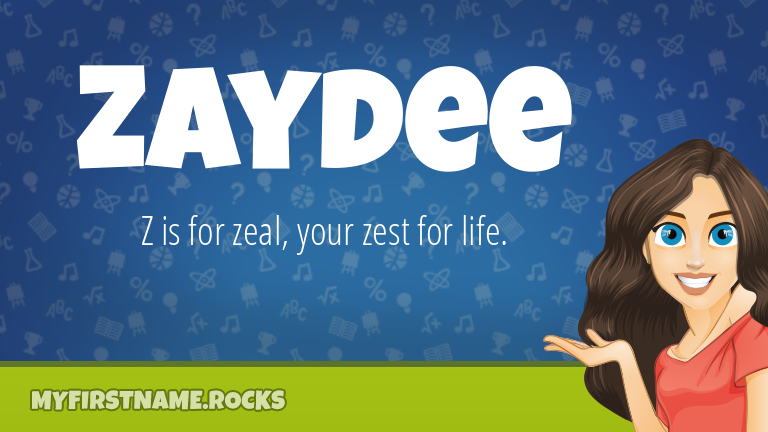 My First Name Zaydee Rocks!