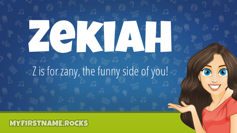 My First Name Zekiah Rocks!