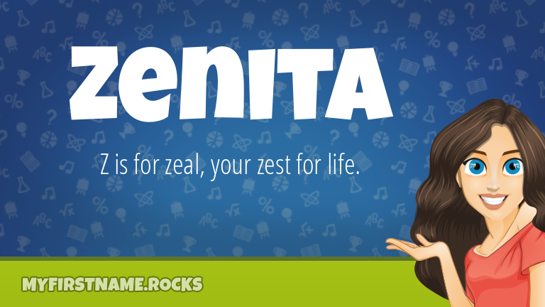 My First Name Zenita Rocks!