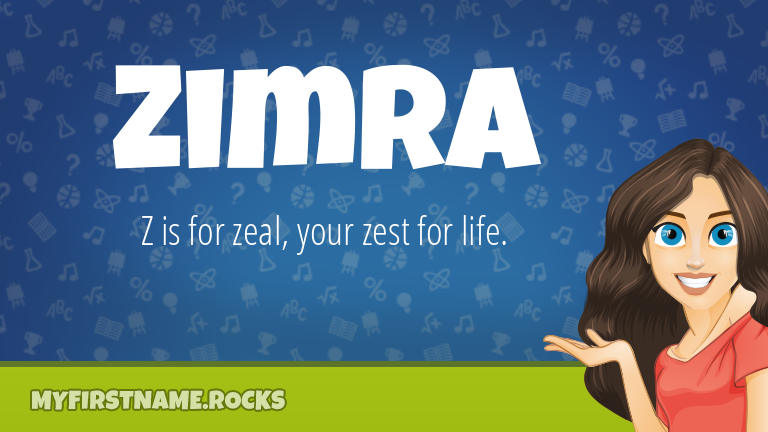 My First Name Zimra Rocks!