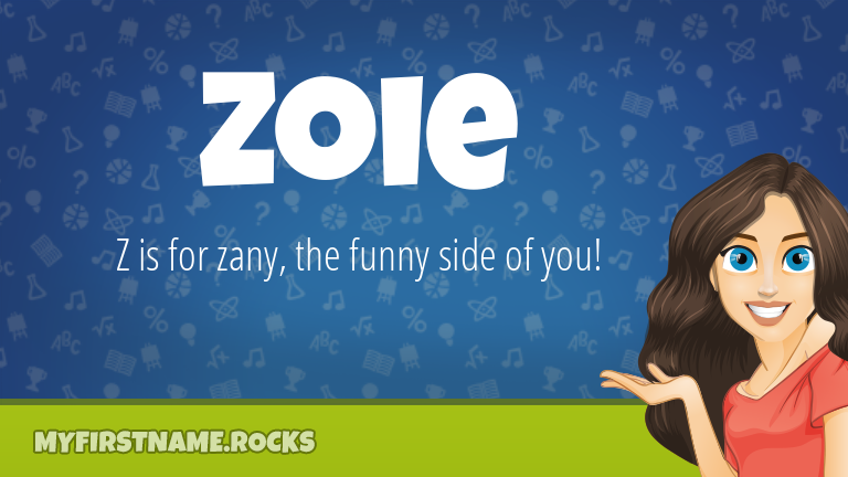 My First Name Zoie Rocks!