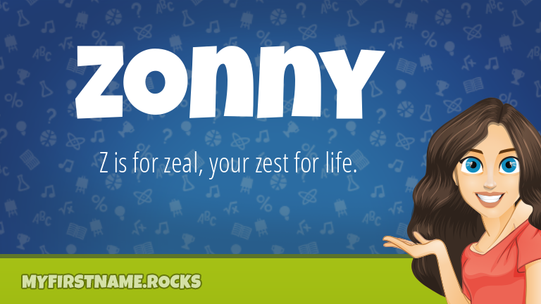 My First Name Zonny Rocks!