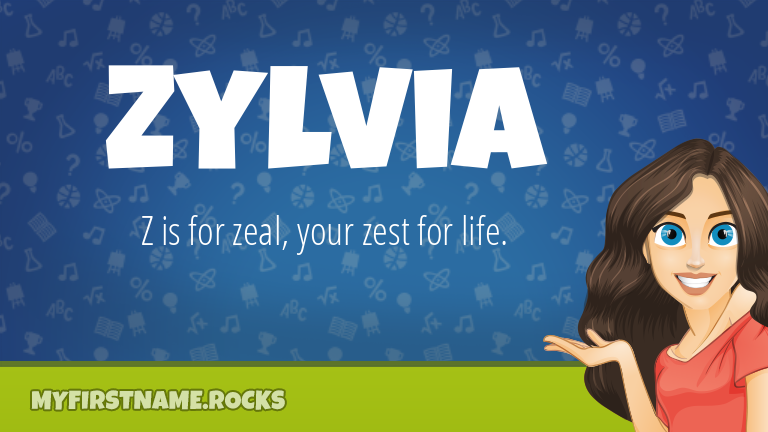 My First Name Zylvia Rocks!